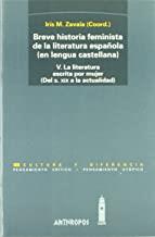 BREVE HISTORIA FEMINISTA DE LA LITERATURA ESPAÑOLA 5 | 9788476585252 | ZAVALA, IRIS M.