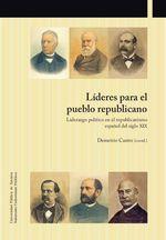 LÍDERES PARA EL PUEBLO REPUBLICANO | 9788497692960 | CASTRO, DEMETRIO