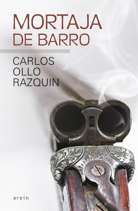 MORTAJA DE BARRO | 9788491096597 | OLLO RAZQUIN, CARLOS