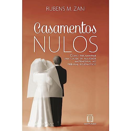 CASAMENTOS NULOS | 9788572007092 | ZANI, RUBENS MIRAGLIA