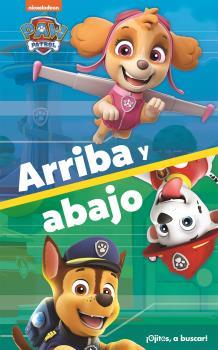 ARRIBA Y ABAJO PATRULLA CANINA | 9781503749016 | PATRULLA CANINA