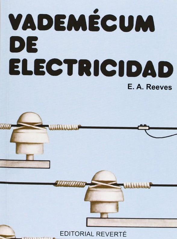 VADEMECUM DE ELECTRICIDAD | 9788429130652 | REEVES, E.A.