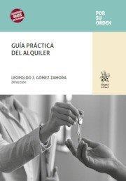 GUÍA PRÁCTICA DEL ALQUILER | 9791370407261 | GOMEZ ZAMORA, LEOPOLDO JAVIER / HENARES, CRISTINA