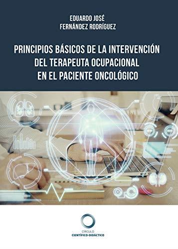 PRINCIPIOS BÁSICOS DE LA INTERVENCIÓN DEL TERAPEUT | 9788417723392 | FERNÁNDEZ RODRÍGUEZ, EDUARDO JOSÉ