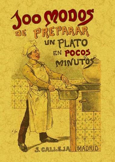 100 MODOS PARA PREPARAR UN PLATO EN POCOS MINUTOS | 9788497613415 | MADEMOISELLE ROSE