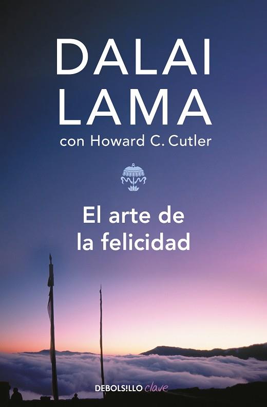 ARTE DE LA FELICIDAD, EL | 9788497595957 | DALAI LAMA / CUTLER, HOWARD