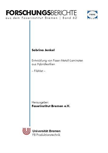 ENTWICKLUNG VON FASER-METALL-LAMINATEN AUS HYBRIDTEXTILIEN (FIBMET) | 9783750431393 | JENKEL, SABRINA