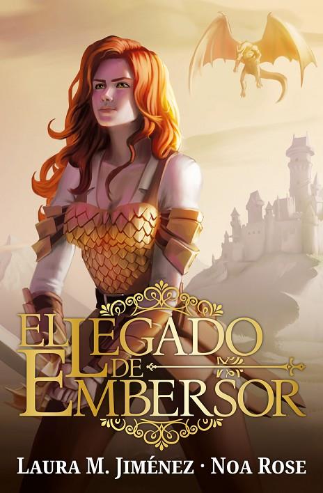 LEGADO DE EMBERSOR, EL | 9788419147530 | JIMENEZ, LAURA M. / ROSE, NOA