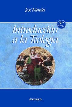 INTRODUCCION A LA TEOLOGIA | 9788431334444 | MORALES, JOSE / FIDALGO, JOSE MANUEL