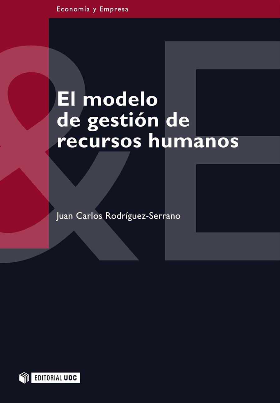 MODELO DE GESTION DE RECURSOS HUMANOS, EL | 9788497881524 | RODRÍGUEZ-SERRANO, JUAN CARLOS