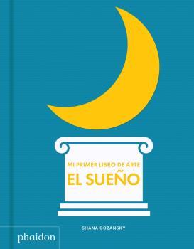 MI LIBRO DE ARTE SUEÑO | 9780714879185 | GOZANSKY, SHANA