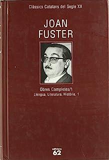 OBRES COMPLETES JOAN FUSTER I | 9788429701593 | FUSTER ORTELLS, JOAN