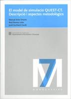 MODEL DE SIMULACIÓ QUEST-CT, EL. DESCRIPCIÓ I ASPECTES METODOLÒGICS | 9788439378174