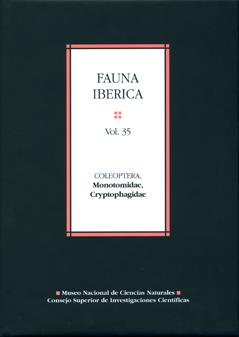 FAUNA IBÉRICA. VOL. 35, COLEOPTERA : MONOTOMIDAE, CRYPTOPHAGIDAE | 9788400093860 | OTERO GONZÁLEZ, JOSÉ CARLOS