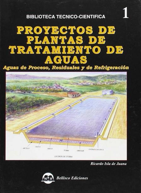 PROYECTOS DE TRATAMIENTO DE AGUAS | 9788496486058 | ISLA