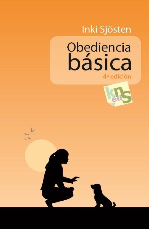 OBEDIENCIA BÁSICA | 9788493323240 | SJÖSTEN, INKI