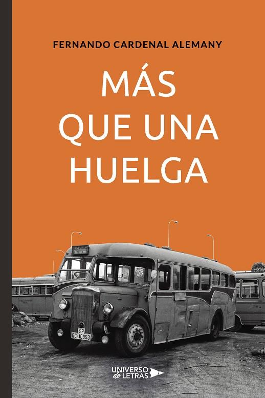 MÁS QUE UNA HUELGA | 9788418675775 | CARDENAL ALEMANY, FERNANDO