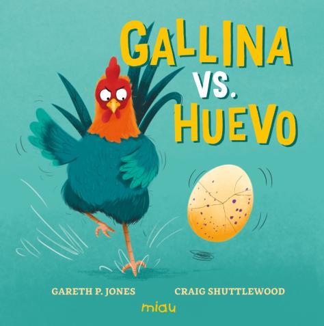 GALLINA VS. HUEVO | 9788410208858 | JONES, GARETH P