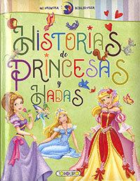 HISTORIAS DE PRINCESAS Y HADAS | 9788417695422