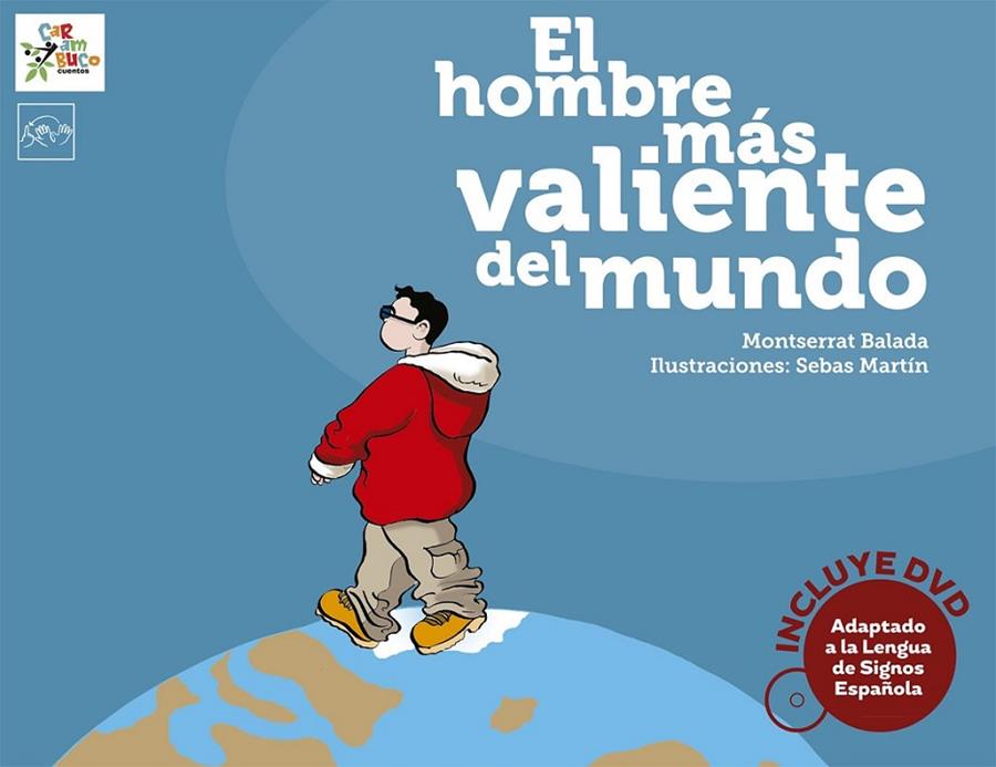 HOMBRE MÁS VALIENTE DE MUNDO, EL | 9788494122576 | BALADA, MONTSERRAT