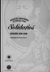 CONFEDERADOS SOLIDARIOS ARAGÓN 1900-1938.  ORÍGENES DEL CAMBIO REGIONAL UN TURNO DEL PUEBLO | 9788436243741 | DÍEZ TORRE, ALEJANDRO