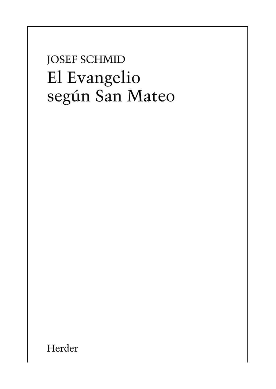 EVANGELIO SEGÚN SAN MATEO, EL (IMPRESIÓN BAJO DEMANDA) | 9788425400803 | SCHMID, JOSEF