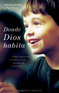 DONDE DIOS HABITA | 9788497773232 | MORSE, MELVIN