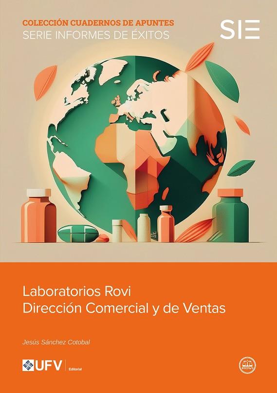 LABORARIOS ROVI DIRECCION COMERCIAL Y DE VENTAS | 9791387731328 | SÁNCHEZ COTOBAL, JESÚS