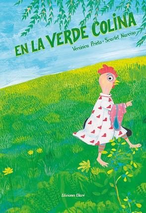 EN LA VERDE COLINA | 9788412267716 | PRIETO, VERONICA / NARCISO, SCARLET