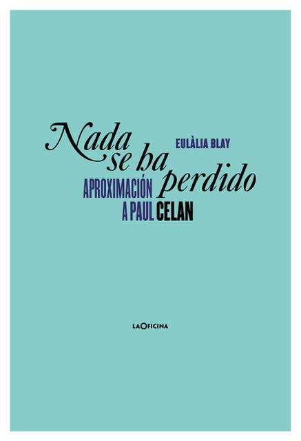 NADA SE HA PERDIDO | 9788412442618 | BLAY MONTMANY, EULÀLIA / HÖLDERLIN, FRIEDRICH