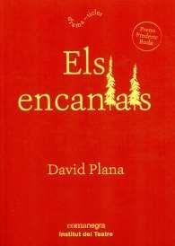 ENCANTATS, ELS | 9788498037869 | PLANA RUSIÑOL, DAVID