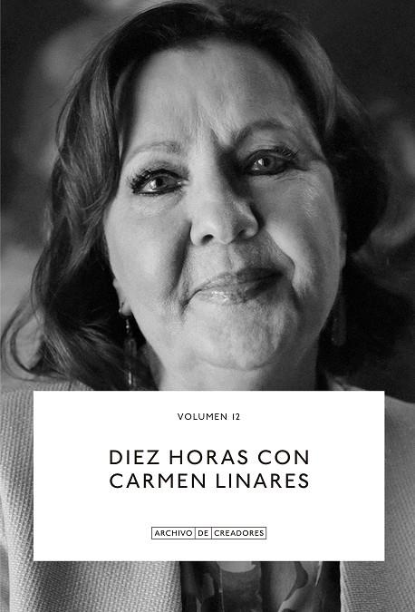 DIEZ HORAS CON CARMEN LINARES | 9788418934582 | LINARES, CARMEN