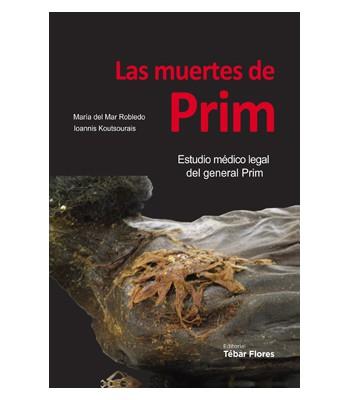 MUERTES DE PRIM, LAS | 9788473605281 | ROBLEDO, MARÍA DEL MAR / KOUTSOURAIS, IOANNIS