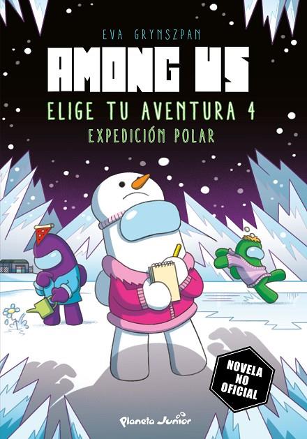 AMONG US. ELIGE TU AVENTURA 04 | 9788408310662 | GRYNSZPAN, EVA
