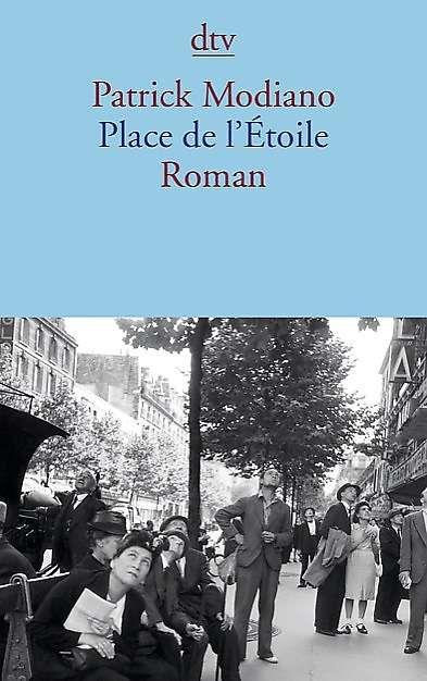 PLACE DE L'ETOILE | 9783423141000 | MODIANO, PATRICK