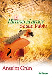 HIMNO AL AMOR DE SAN PABLO, EL | 9788429317701 | GRÜN, ANSELM