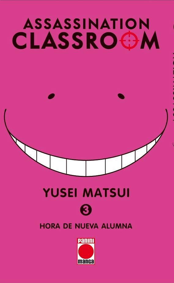 ASSASSINATION CLASSROOM 03 : HORA DE NUEVA ALUMNA | 9788490940532 | MATSUI, YUSEI