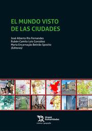 MUNDO VISTO DE LAS CIUDADES, EL | 9788418970214