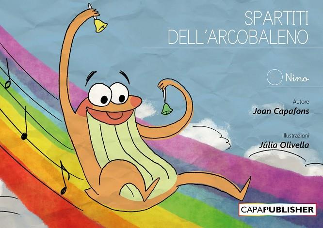 SPARTITI DELL'ARCOBALLENO | 9788409419784 | CAPAFONS MANILS, JOAN