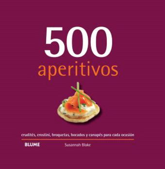 500 APERITIVOS (ED. 2024) | 9788410048737 | BLAKE, SUSANNAH