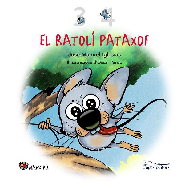 RATOLÍ PATAXOF (3 I 4), EL | 9788413033129 | IGLESIAS, JOSÉ MANUEL