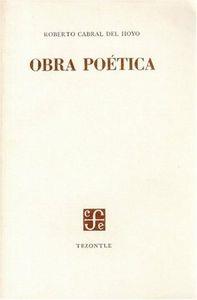 OBRA POÉTICA | 9789681605346 | CABRAL DEL HOYO, ROBERTO