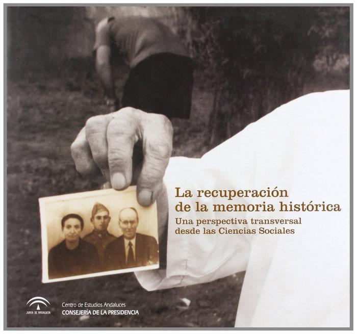 RECUPERACIÓN DE LA MEMORIA HISTÓRICA, LA | 9788461280773 | DEL RIO, ANGEL M.