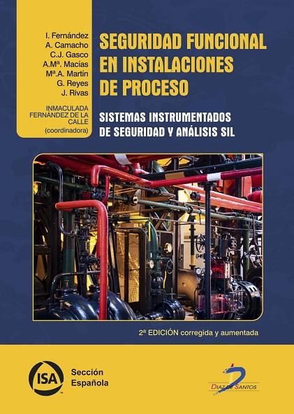 SEGURIDAD FUNCIONAL EN INSTALACIONES DE PROCESO | 9788490522615 | FERNÁNDEZ DE LA CALLE, INMACULADA