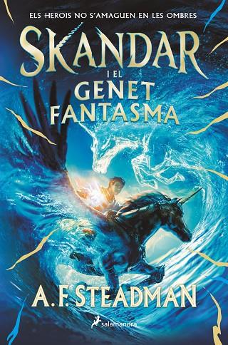 SKANDAR 02. SKANDAR I EL GENET FANTASMA | 9788419275004 | STEADMAN, A. F.