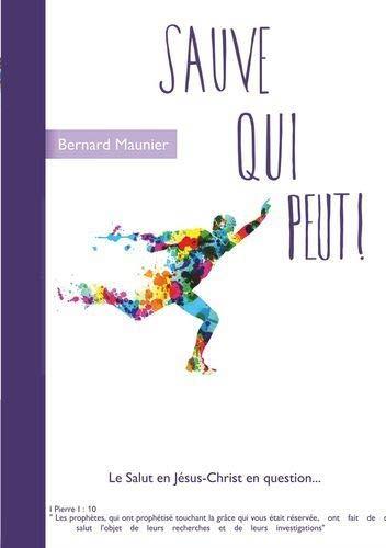 SAUVE QUI PEUT ! | 9782322188383 | MAUNIER, BERNARD