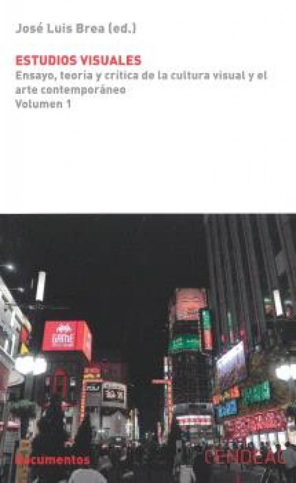 ESTUDIOS VISUALES VOL. 1 | 9788419052032 | BREA, JOSÉ LUIS