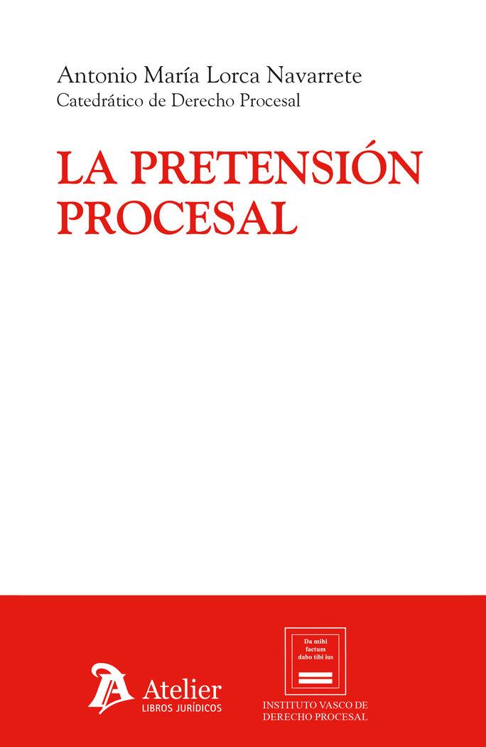 PRETENSION PROCESAL, LA | 9788410174870 | LORCA NAVARRETE, ANTONIO MARIA
