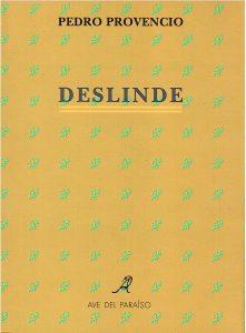 DESLINDE | 9788488547156 | PROVENCIO, PEDRO