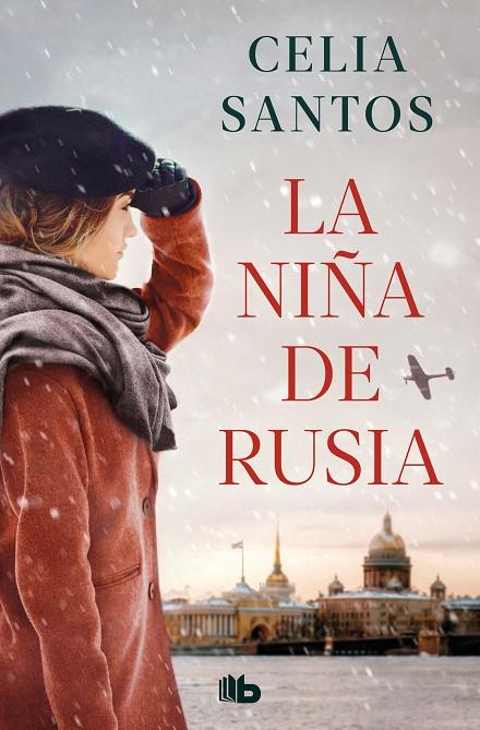 NIÑA DE RUSIA, LA | 9788413148694 | SANTOS, CELIA